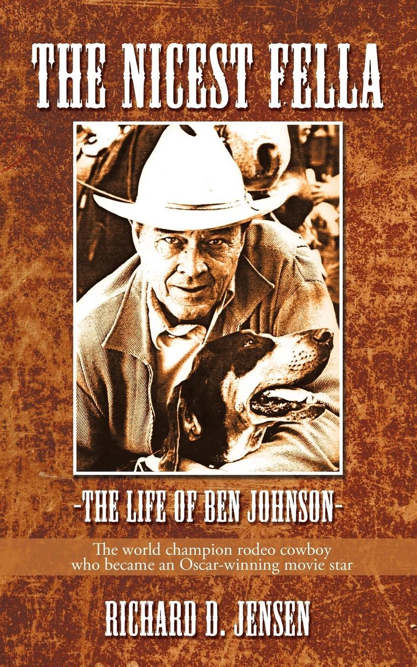 Cover: 9781440196782 | The Nicest Fella - The Life of Ben Johnson | Jensen | Taschenbuch