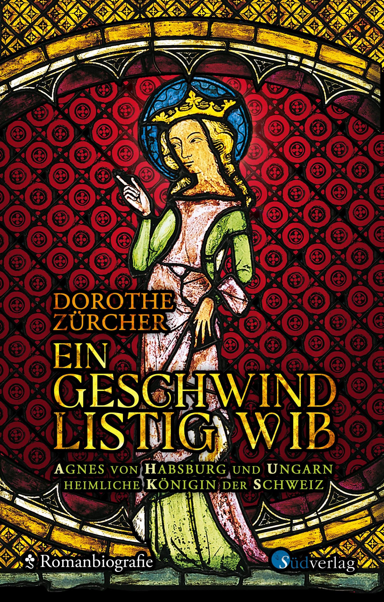 Cover: 9783878009870 | Ein geschwind listig Wib | Dorothe Zürcher | Buch | 300 S. | Deutsch