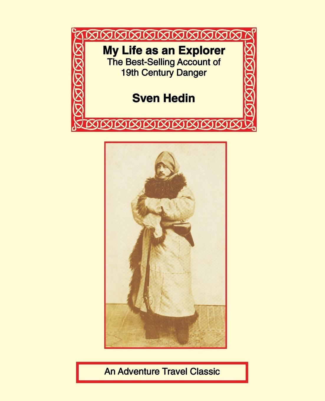 Cover: 9781590480762 | My Life as an Explorer | Sven Hedin | Taschenbuch | Paperback | 2001