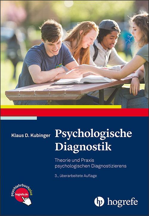 Cover: 9783801727796 | Psychologische Diagnostik | Klaus D. Kubinger | Buch | XV | Deutsch