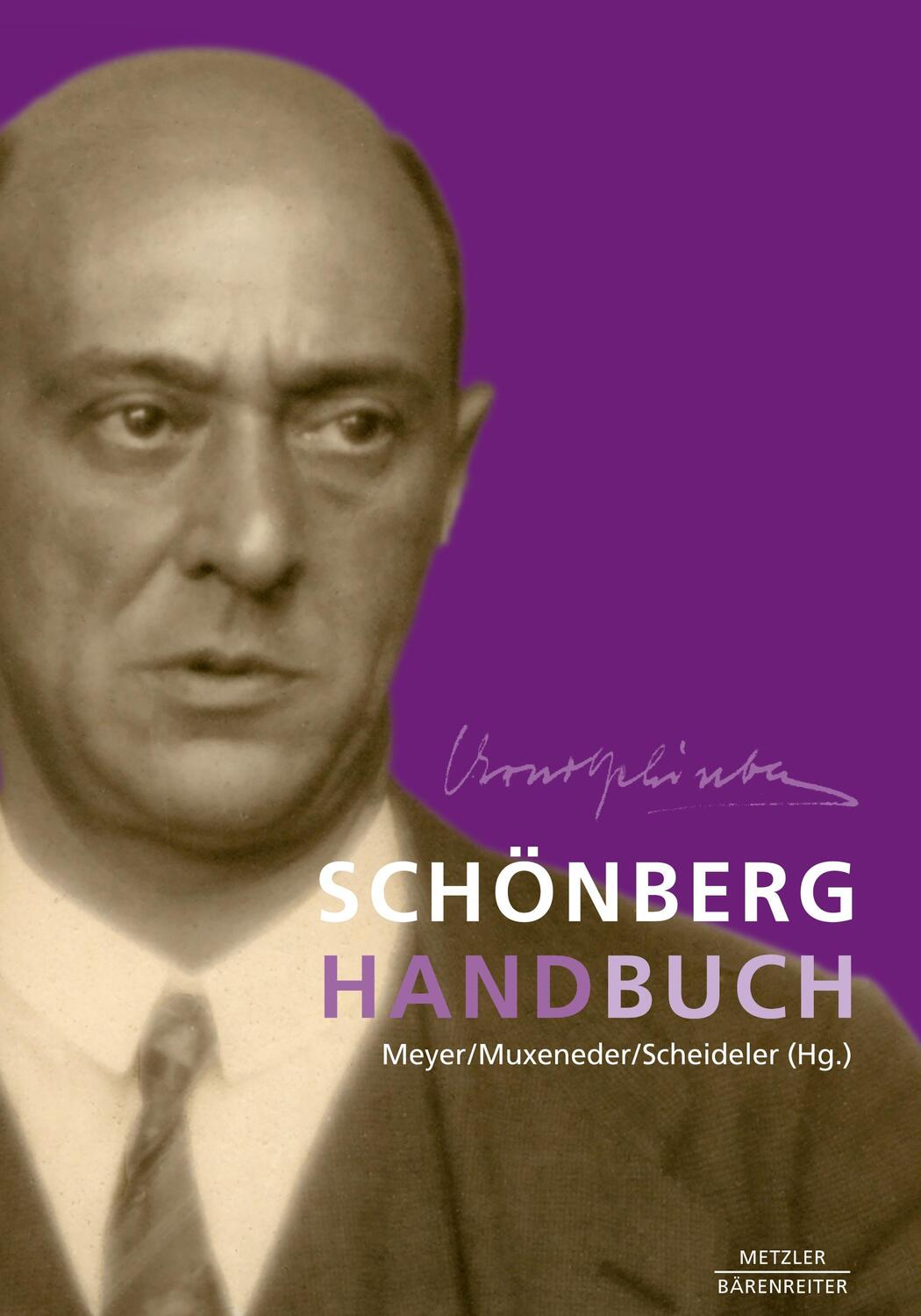 Cover: 9783476059642 | Schönberg-Handbuch | Andreas Meyer (u. a.) | Buch | l | Deutsch | 2023