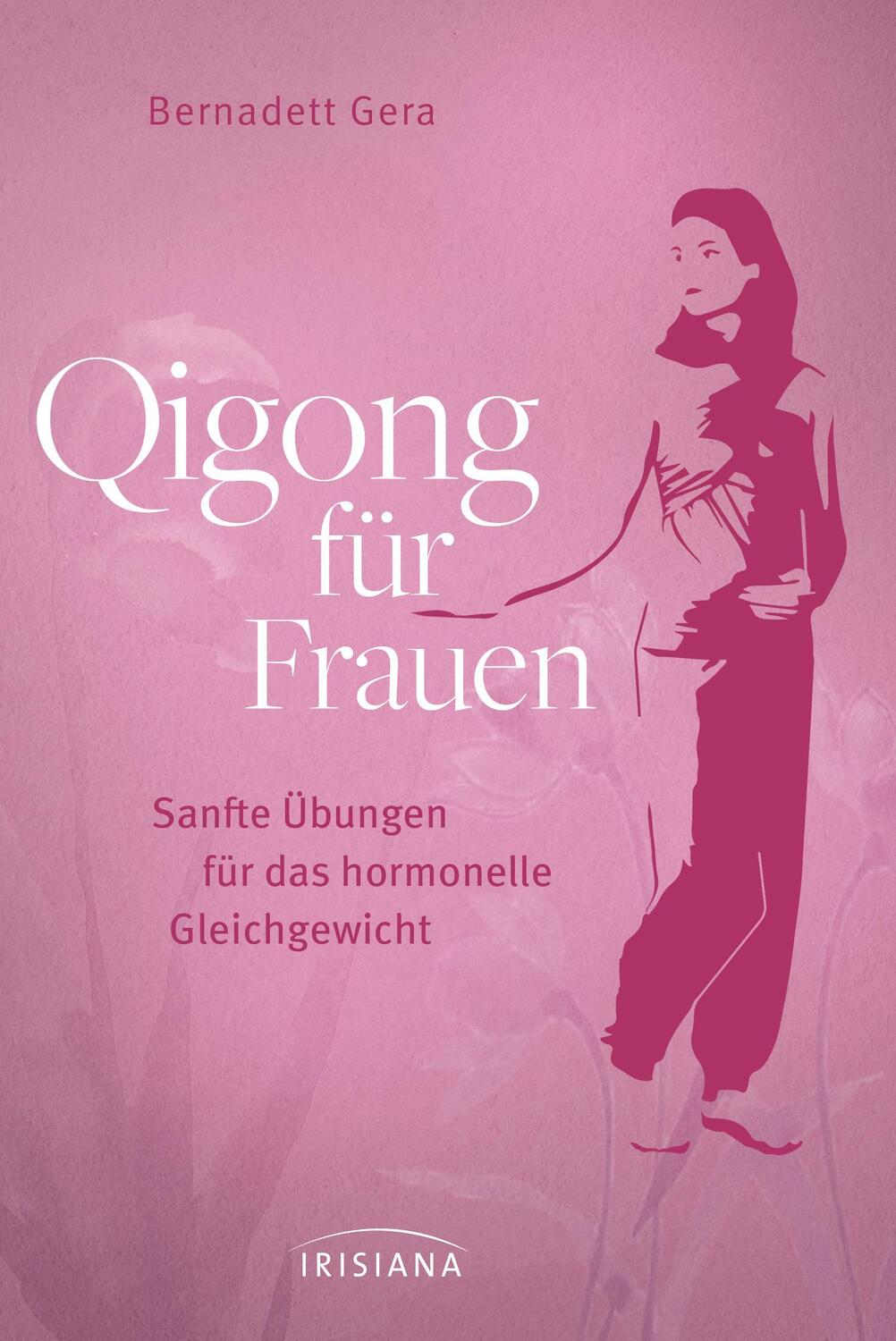 Cover: 9783424153576 | Qigong für Frauen | Bernadett Gera | Taschenbuch | 128 S. | Deutsch
