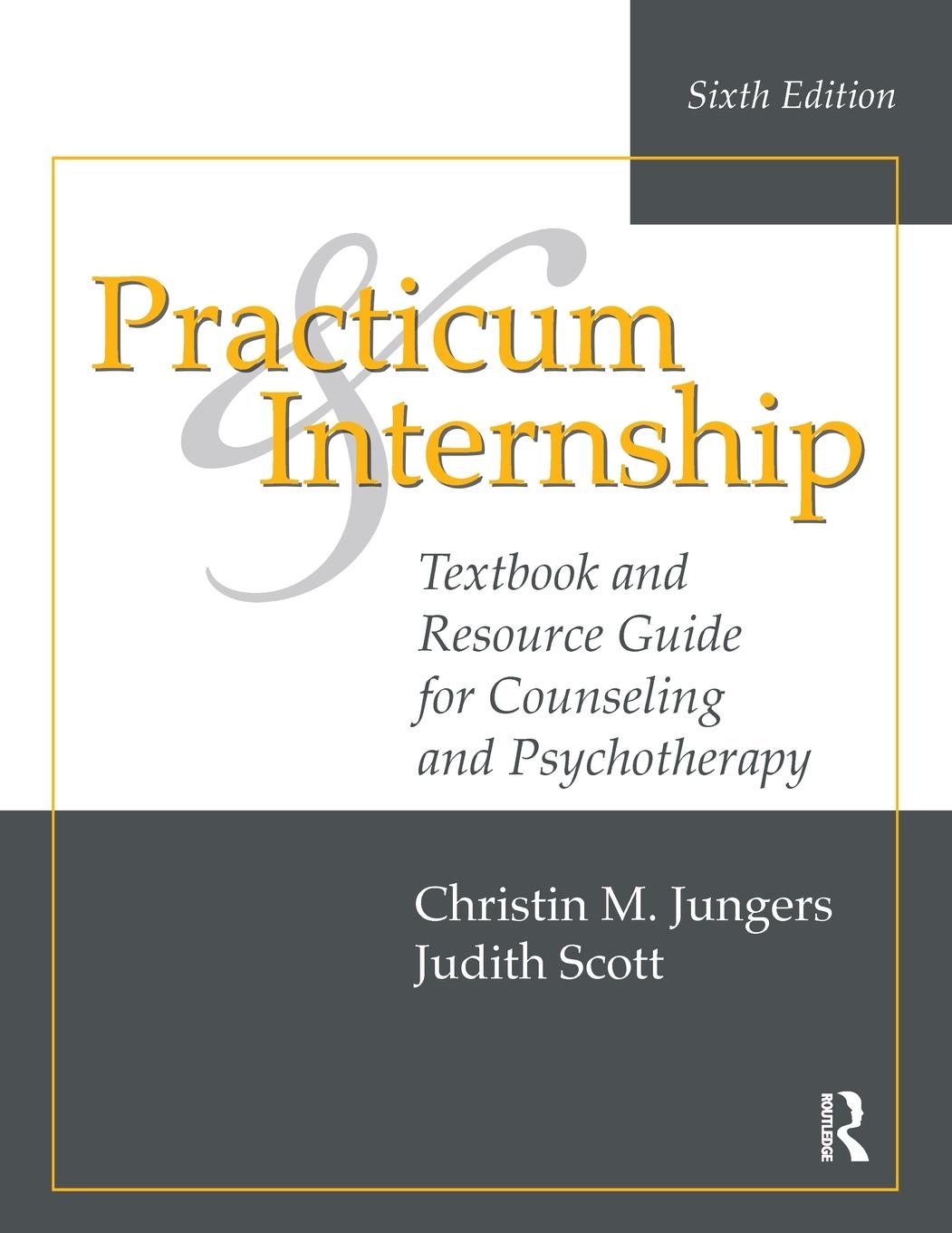 Cover: 9781138492608 | Practicum and Internship | Christin M. Jungers (u. a.) | Taschenbuch