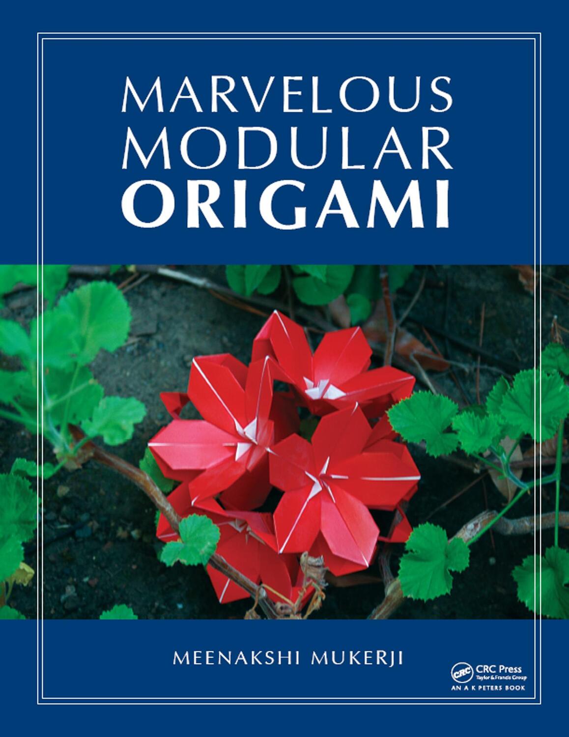 Cover: 9781568813165 | Marvelous Modular Origami | Meenakshi Mukerji | Taschenbuch | Englisch