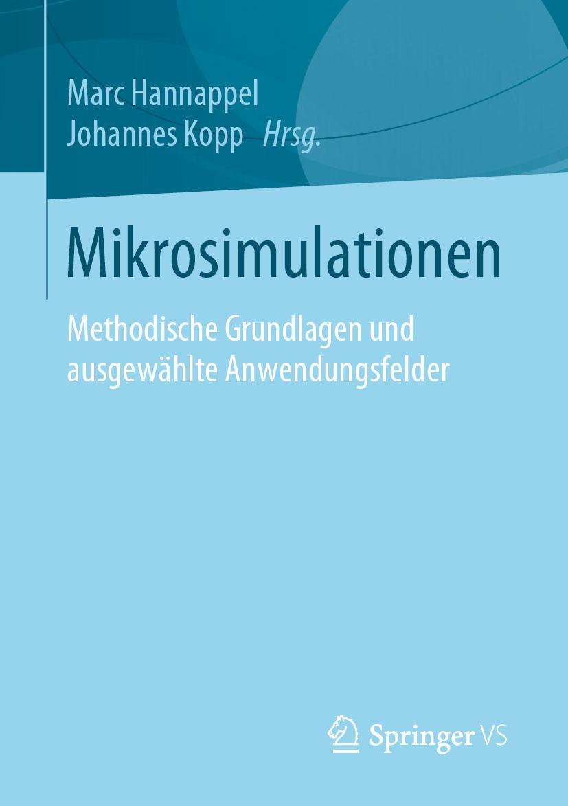 Cover: 9783658237011 | Mikrosimulationen | Johannes Kopp (u. a.) | Taschenbuch | ix | Deutsch