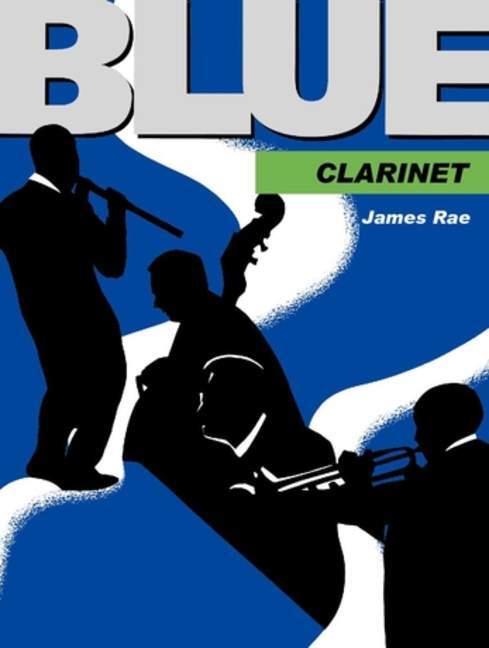 Cover: 9783702425838 | Blue Clarinet | James Rae | Blue Series | Buch | Universal Edition