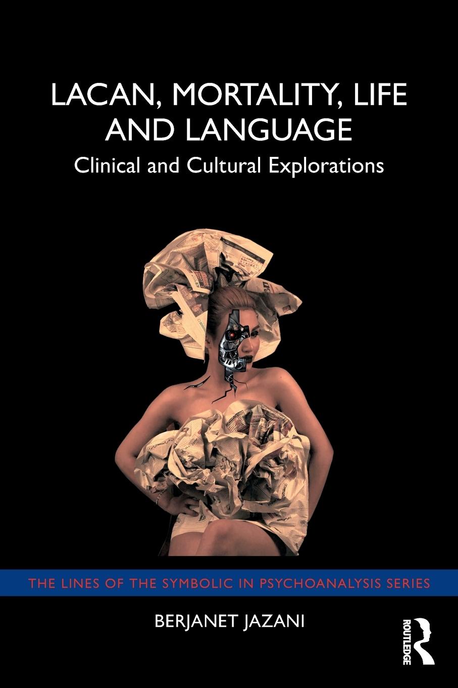 Cover: 9781032027142 | Lacan, Mortality, Life and Language | Berjanet Jazani | Taschenbuch