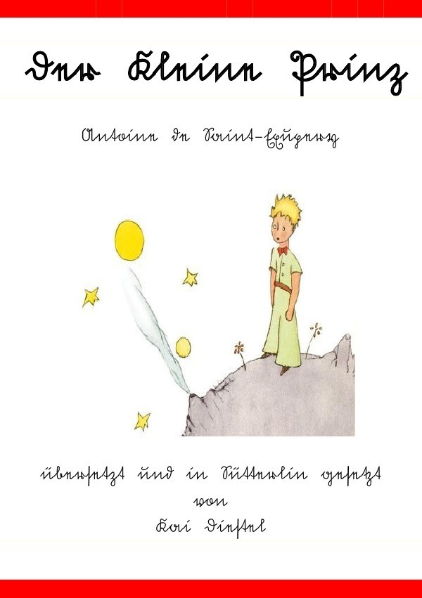 Cover: 9783737570732 | Der kleine Prinz - Sütterlinausgabe | Kai Diestel | Taschenbuch | 2015