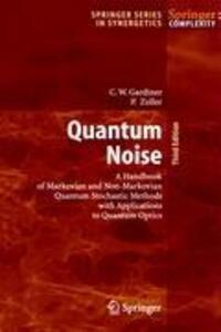 Cover: 9783540223016 | Quantum Noise | Peter Zoller (u. a.) | Buch | XXII | Englisch | 2004
