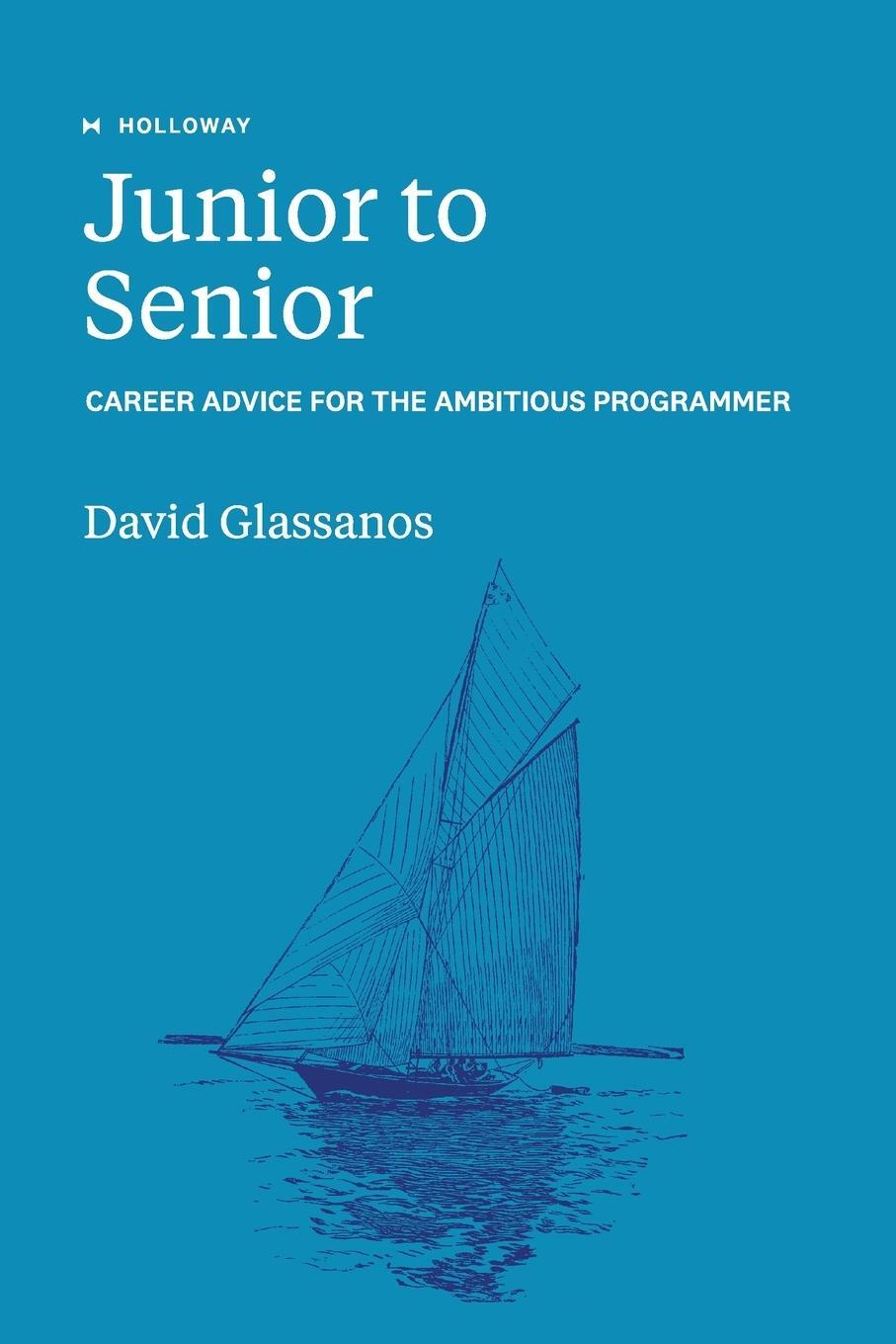 Cover: 9781952120527 | Junior to Senior | David Glassanos | Taschenbuch | Paperback | 2022