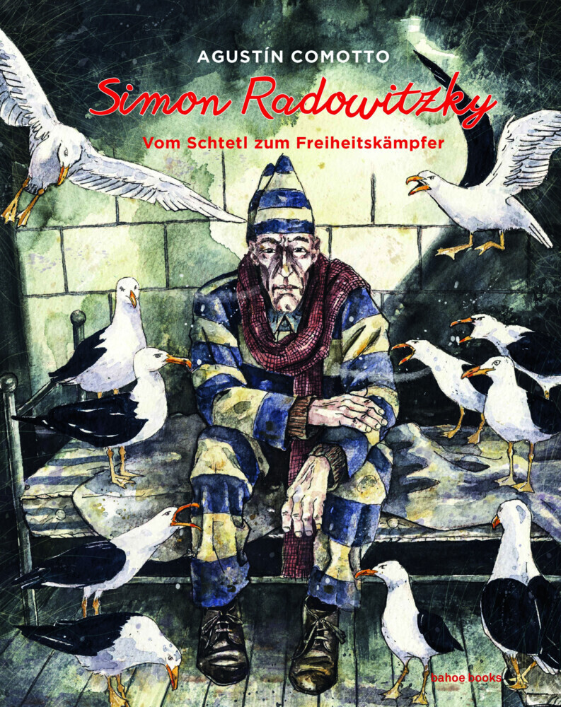Cover: 9783903290068 | Simon Radowitzky | Vom Schtetl zum Freiheitskämpfer | Agustin Comotto