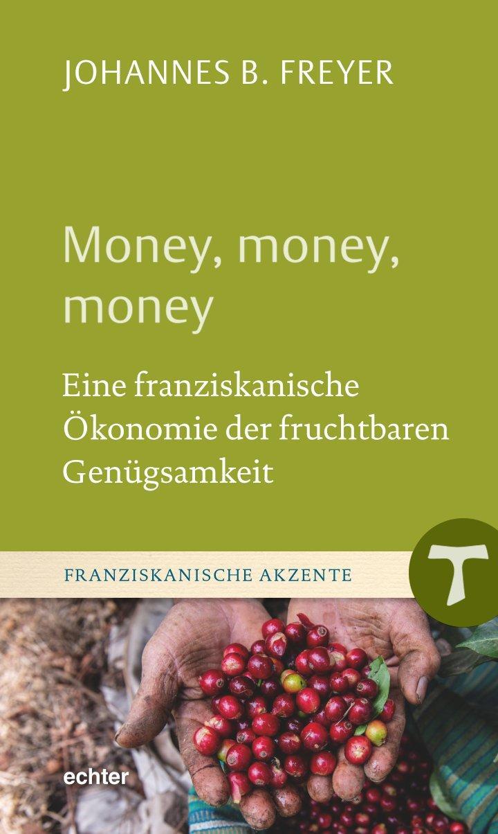 Cover: 9783429059095 | Money, money, money | Johannes B. Freyer | Buch | 96 S. | Deutsch