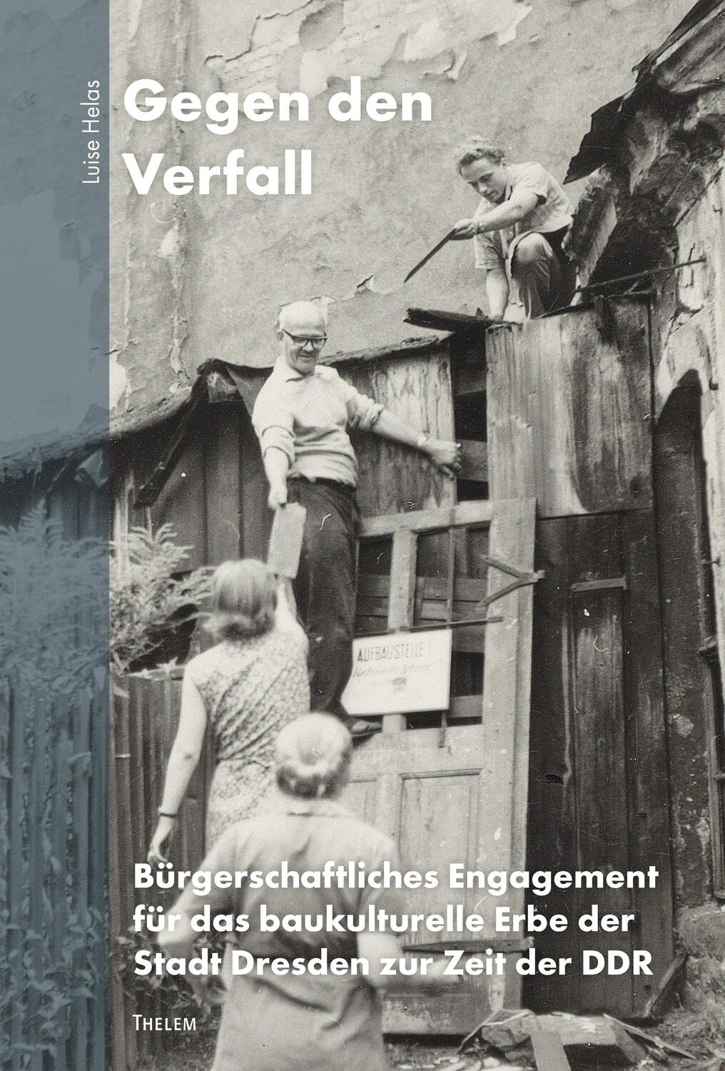 Cover: 9783959085380 | Gegen den Verfall | Luise Helas | Taschenbuch | 321 S. | Deutsch