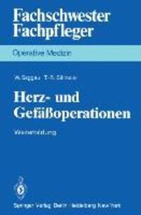 Cover: 9783540087359 | Herz- und Gefäßoperationen | Weiterbildung | T. -R. Billmaier (u. a.)