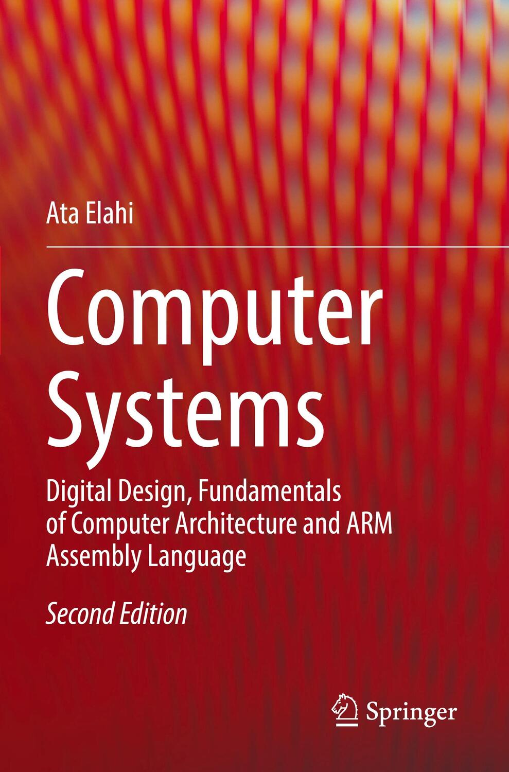 Cover: 9783030934514 | Computer Systems | Ata Elahi | Taschenbuch | Paperback | XVIII | 2023