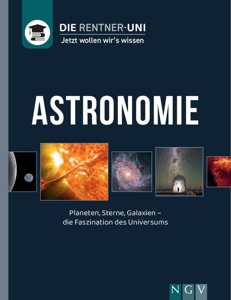 Cover: 9783625195290 | Die Rentner-Uni - Astronomie | Bernhard Mackowiak | Buch | 160 S.