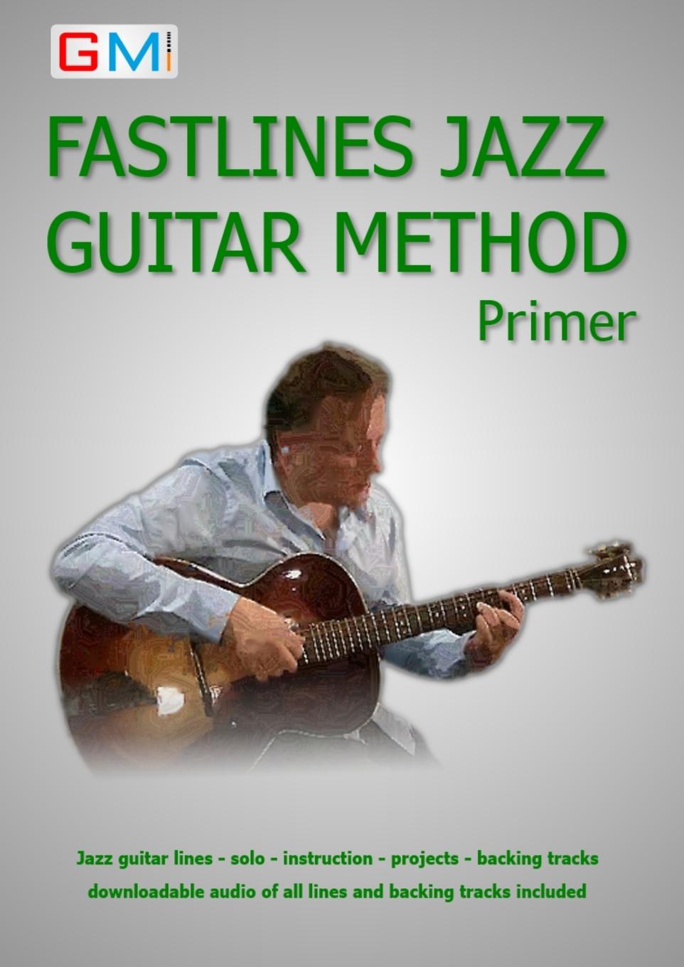 Cover: 9780995508811 | Fastlines Jazz Guitar Primer | Brockie Ged | Taschenbuch | Englisch