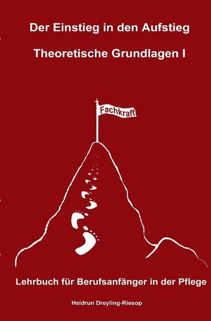 Cover: 9783748512691 | Der Einstieg in den Aufstieg: Theoretische Grundlagen I | Taschenbuch