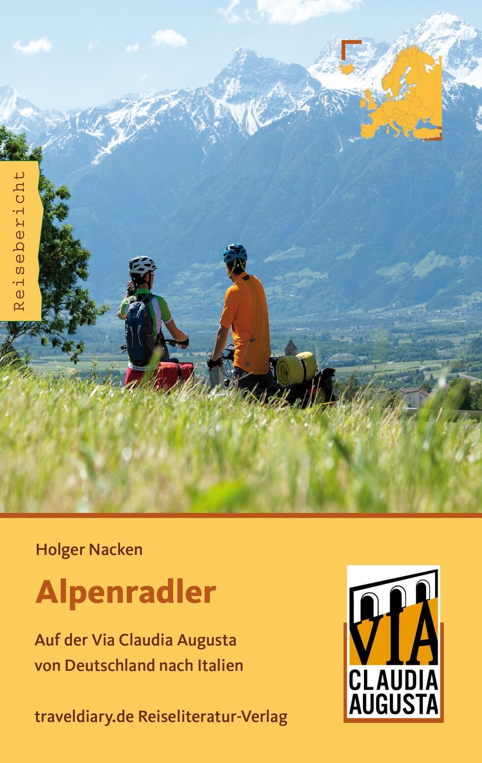 Cover: 9783944365855 | Alpenradler | Auf der Via Claudia Augusta von Deutschland nach Italien