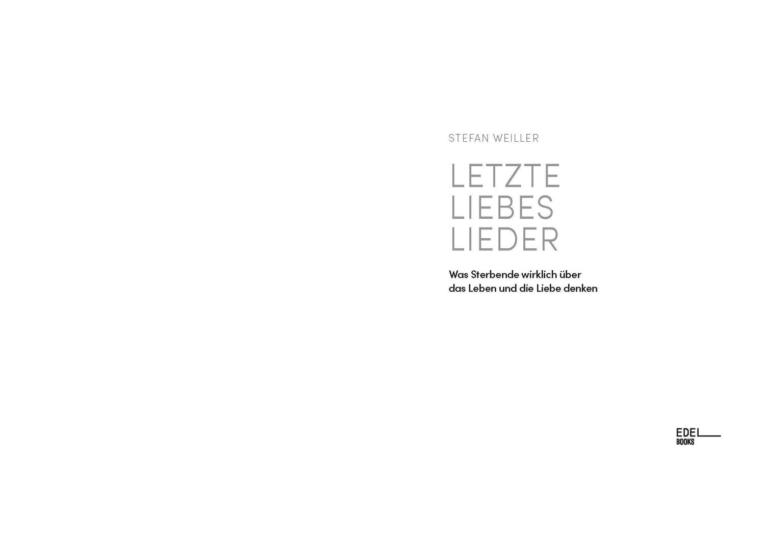 Bild: 9783841907264 | Letzte Liebeslieder | Stefan Weiller | Buch | 208 S. | Deutsch | 2020