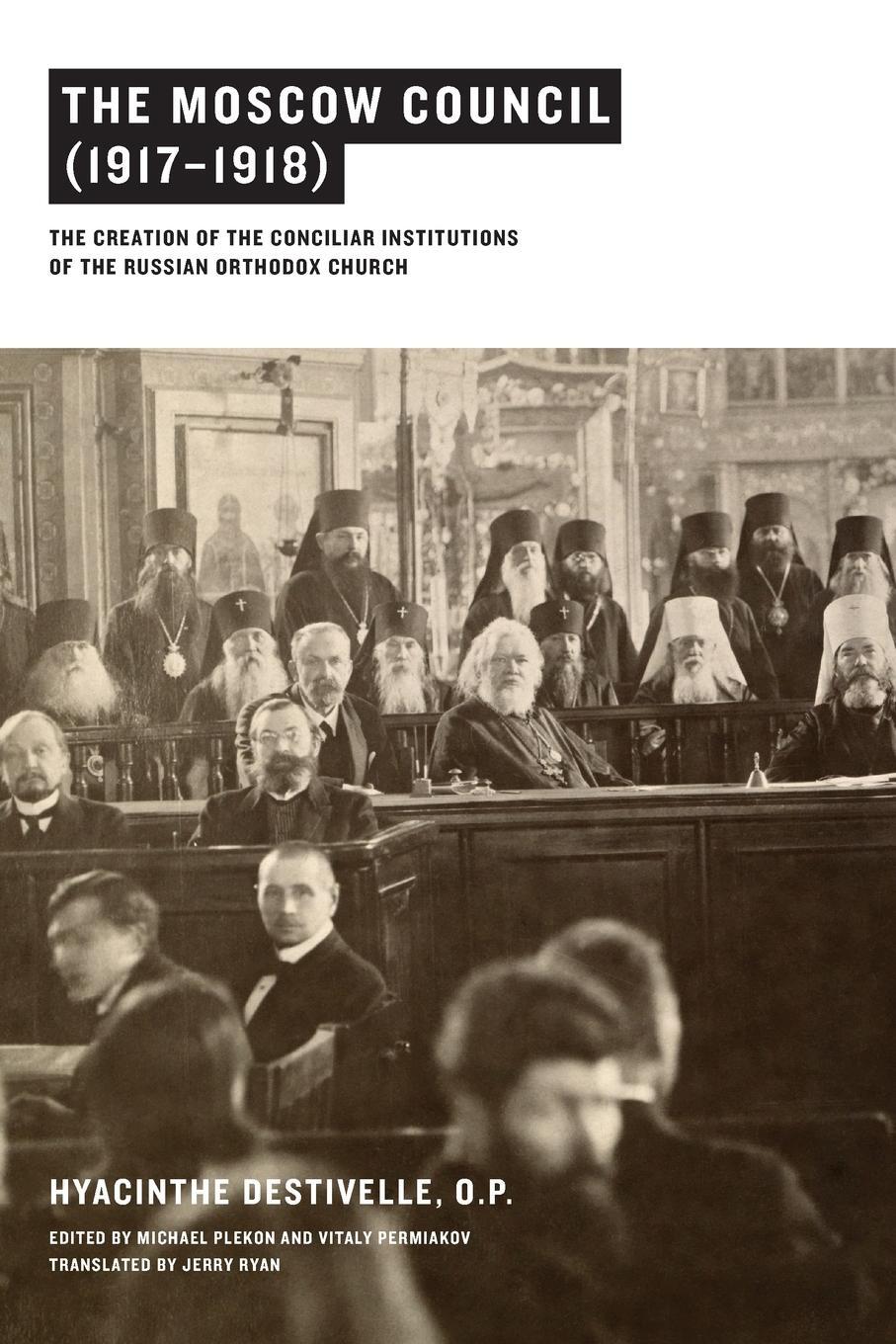 Cover: 9780268026172 | The Moscow Council (1917-1918) | O. P. Hyacinthe Destivelle | Buch
