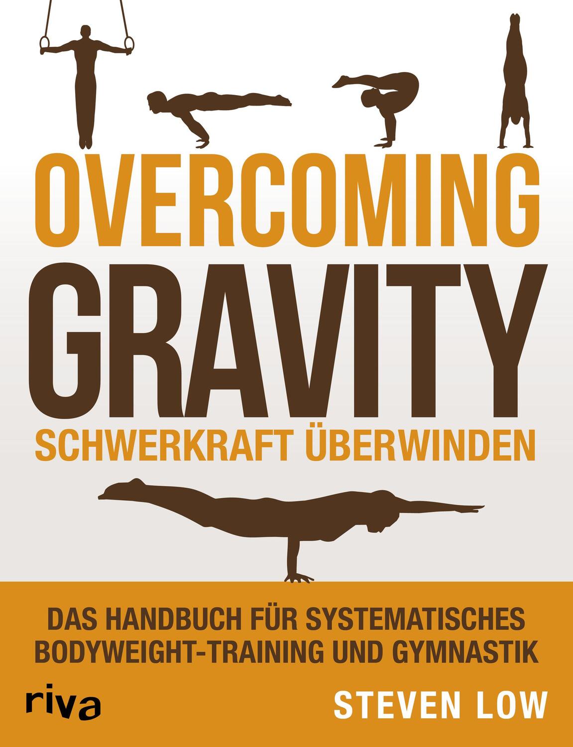 Cover: 9783742304261 | Overcoming Gravity - Schwerkraft überwinden | Steven Low | Taschenbuch