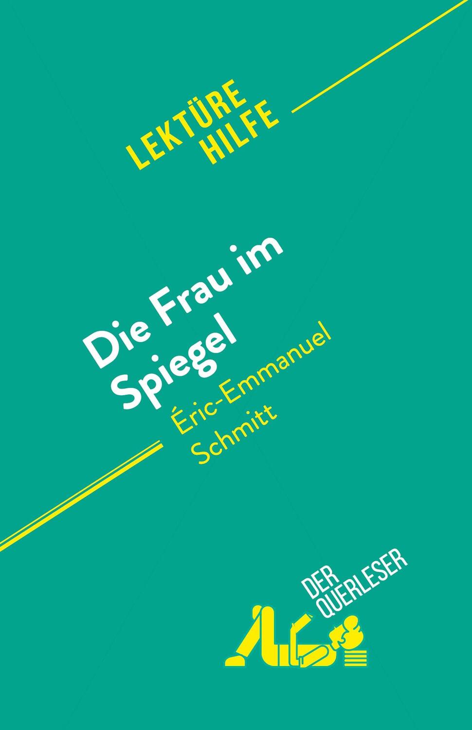 Cover: 9782808698443 | Die Frau im Spiegel | von Éric-Emmanuel Schmitt | Coutant-Defer | Buch