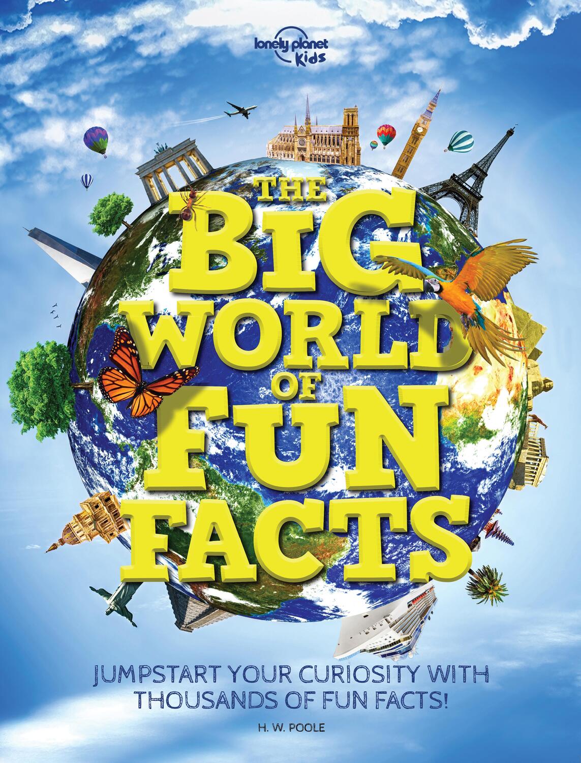 Cover: 9781788683326 | Lonely Planet Kids The Big World of Fun Facts | Kids (u. a.) | Buch