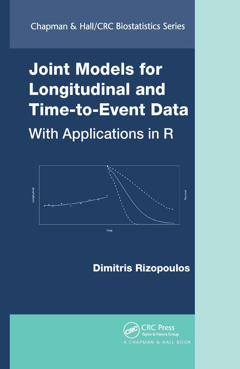 Cover: 9781439872864 | Joint Models for Longitudinal and Time-to-Event Data | Rizopoulos