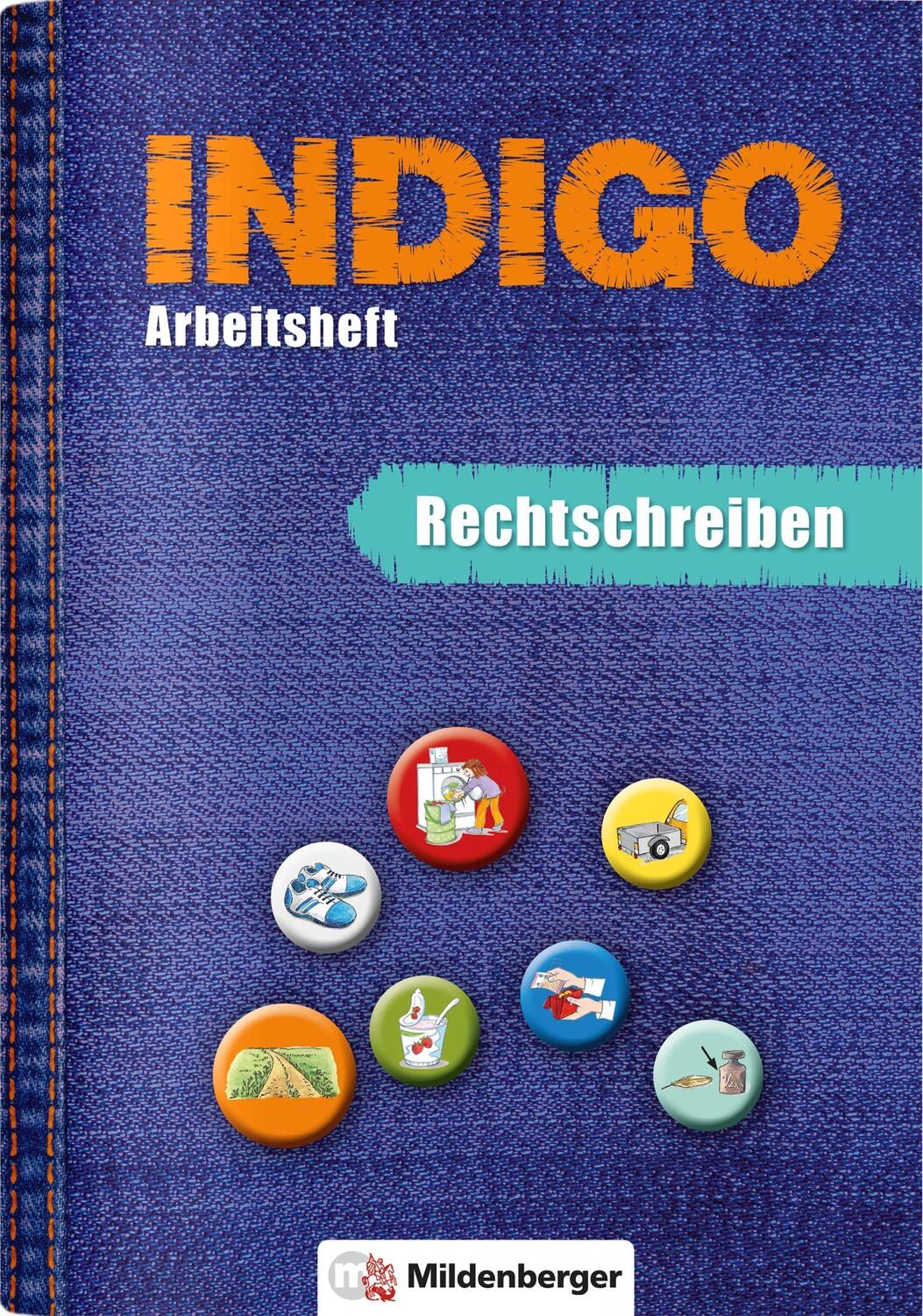 Cover: 9783619144341 | INDIGO - Arbeitsheft: Rechtschreiben | 2. Schuljahr bis 8. Schuljahr