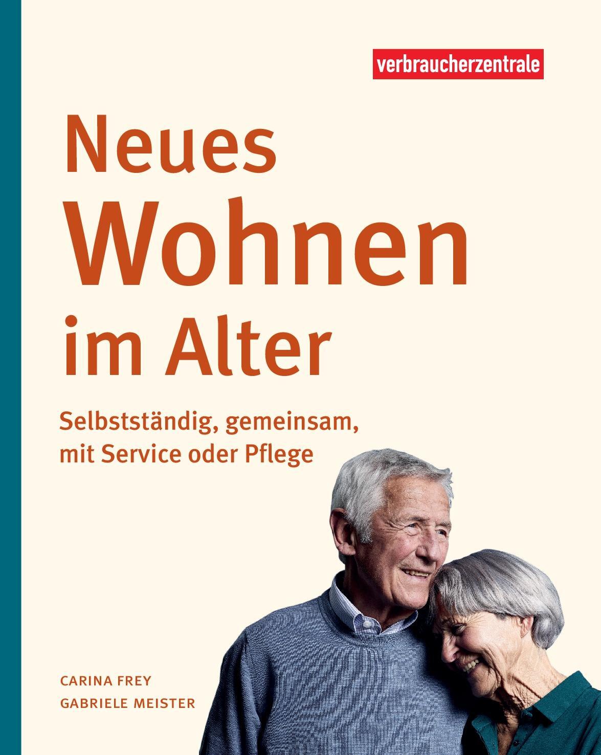 Cover: 9783863361334 | Neues Wohnen im Alter | Carina Frey (u. a.) | Taschenbuch | 191 S.