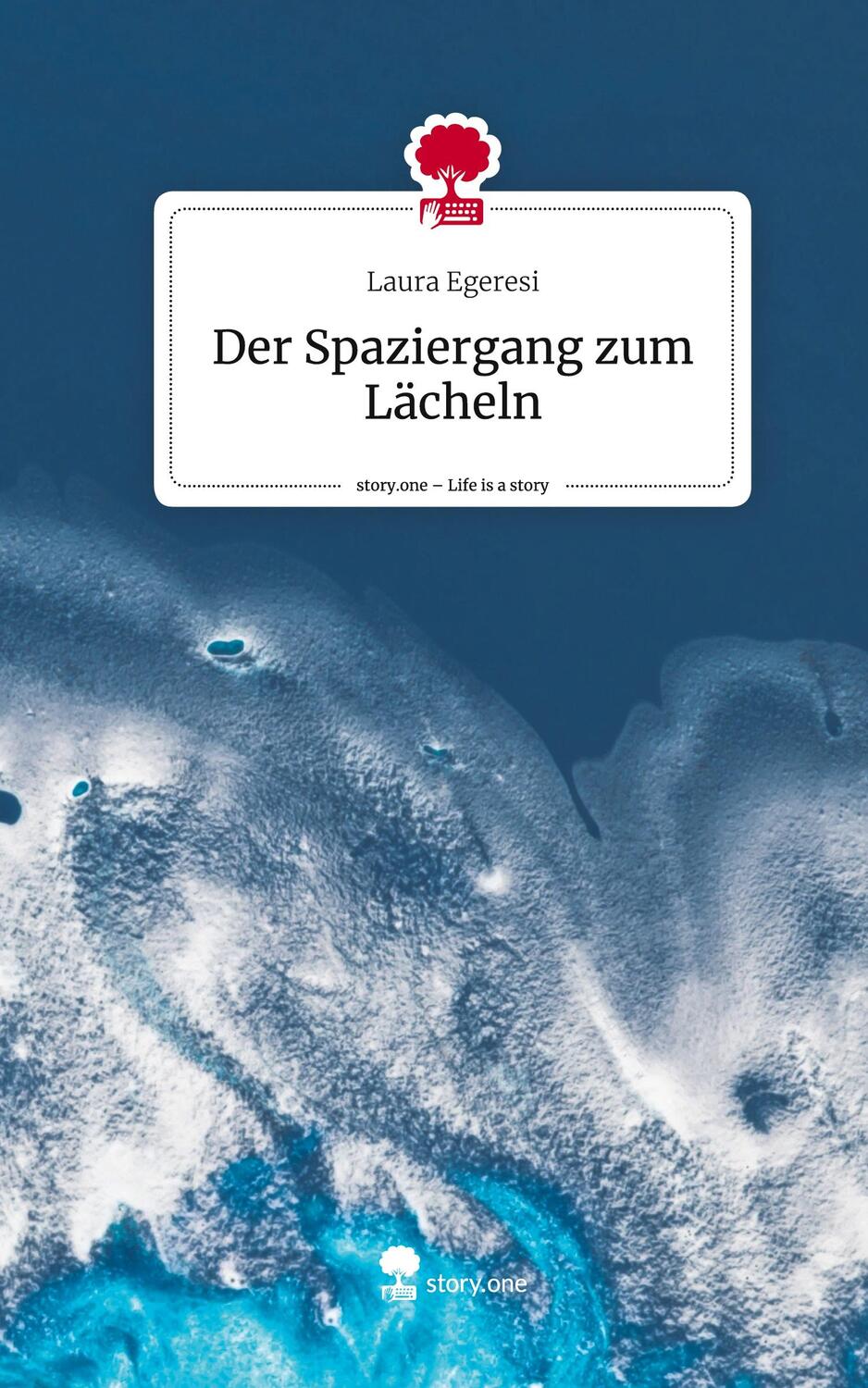 Cover: 9783710875571 | Der Spaziergang zum Lächeln. Life is a Story - story.one | Egeresi