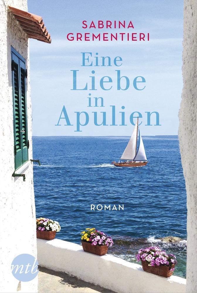 Cover: 9783956497971 | Eine Liebe in Apulien | Sabrina Grementieri | Taschenbuch | Deutsch