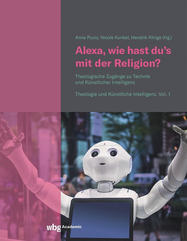 Cover: 9783534407828 | Alexa, wie hast du's mit der Religion? | Nicole Kunkel (u. a.) | Buch