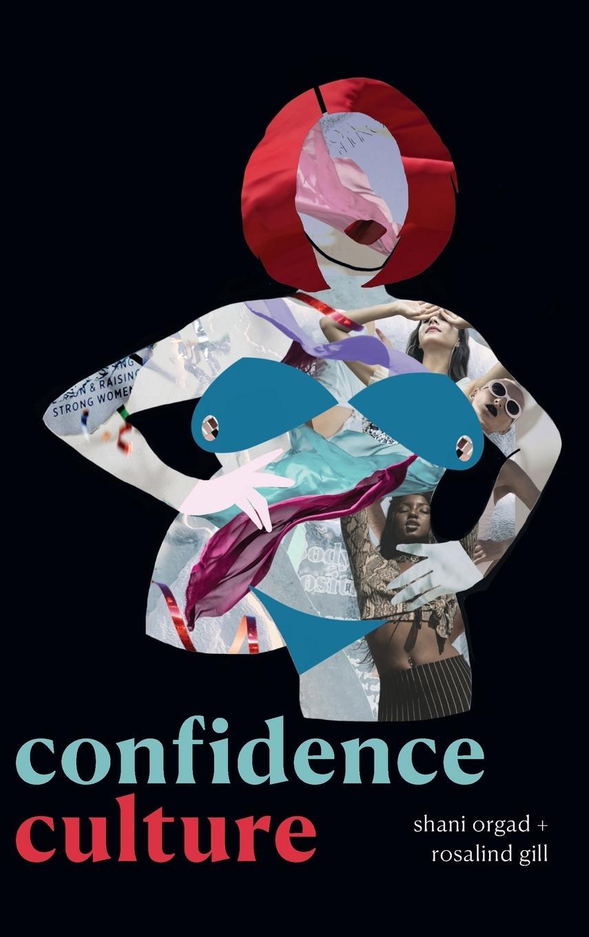 Cover: 9781478014539 | Confidence Culture | Shani Orgad | Buch | HC gerader Rücken kaschiert