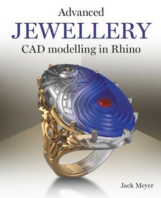 Cover: 9780719840418 | Advanced Jewellery CAD Modelling in Rhino | Jack Meyer | Taschenbuch