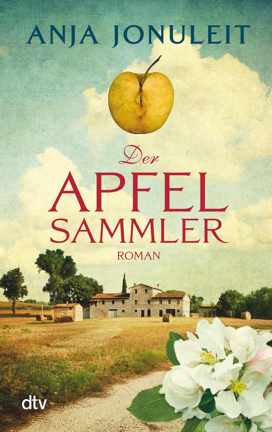 Cover: 9783423216791 | Der Apfelsammler | Anja Jonuleit | Taschenbuch | 368 S. | Deutsch