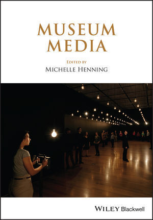 Cover: 9781119642022 | Museum Media | Michelle Henning | Taschenbuch | 704 S. | Englisch