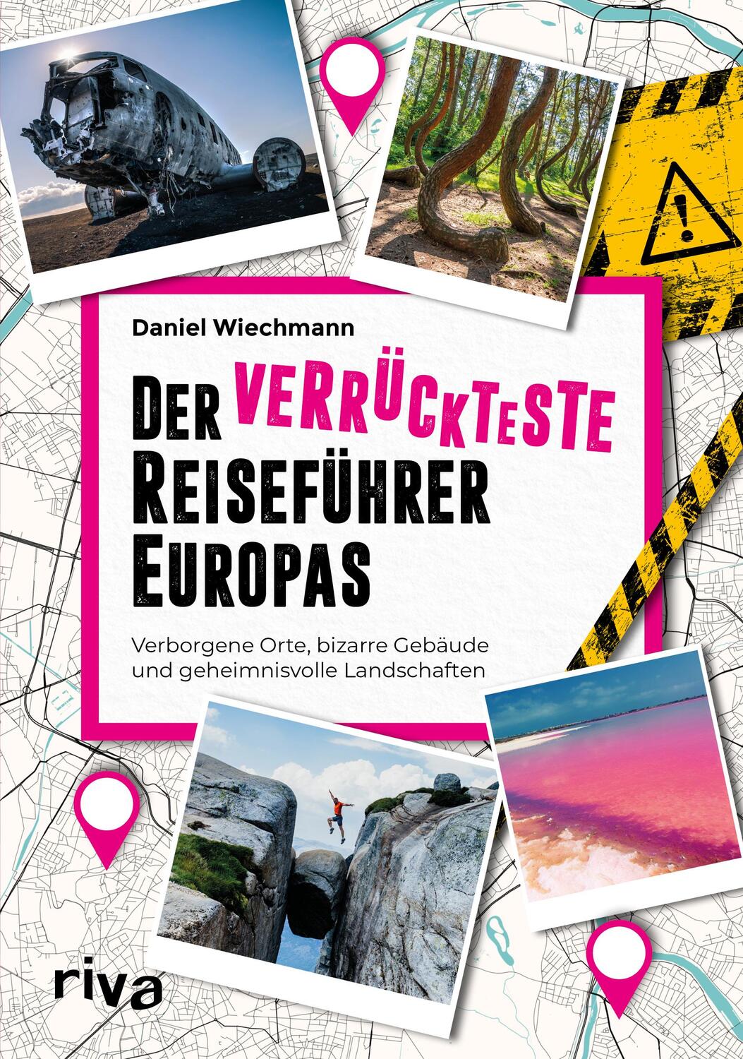 Cover: 9783742320445 | Der verrückteste Reiseführer Europas | Daniel Wiechmann | Taschenbuch