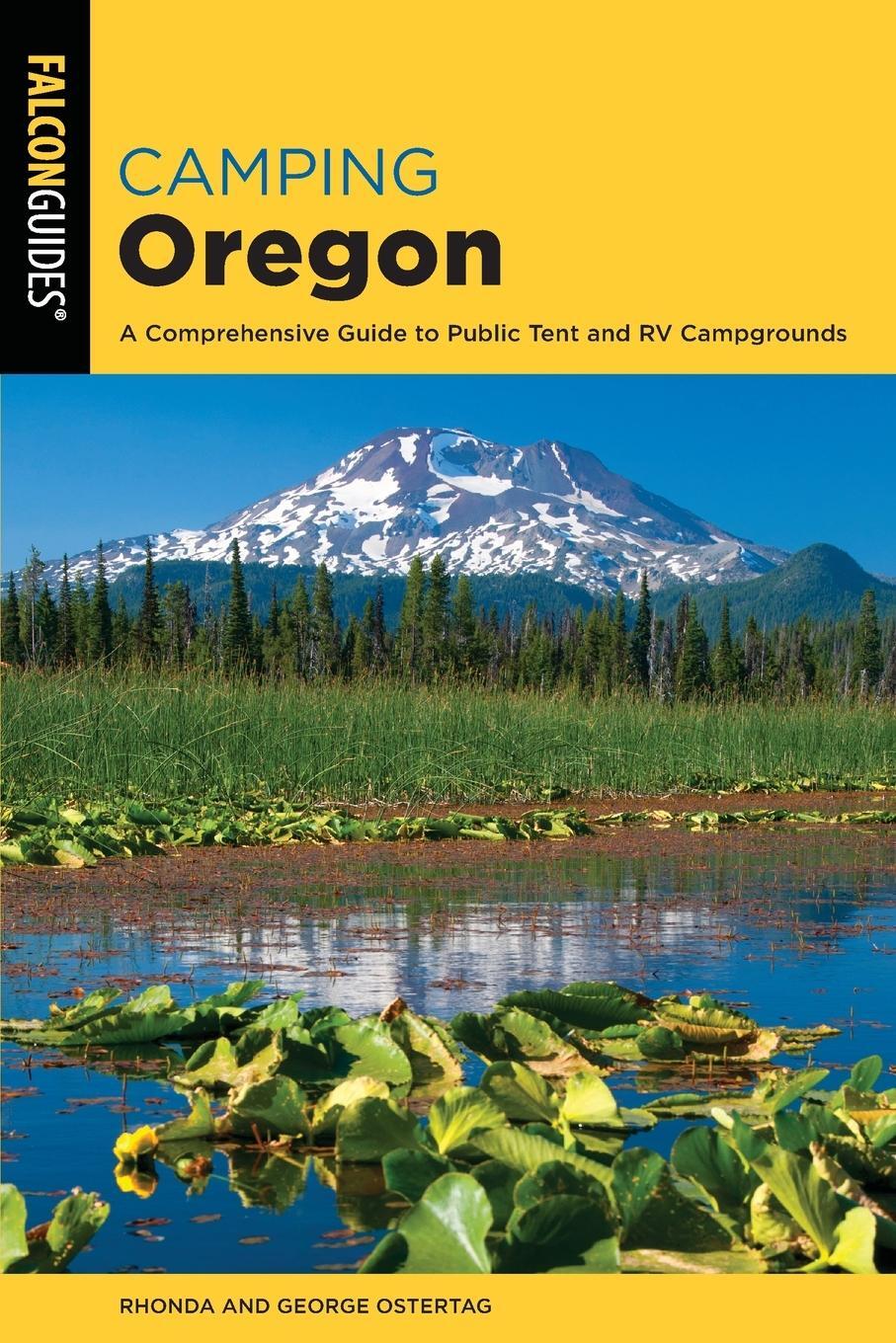 Cover: 9781493053933 | Camping Oregon | Rhonda And George Ostertag | Taschenbuch | Paperback