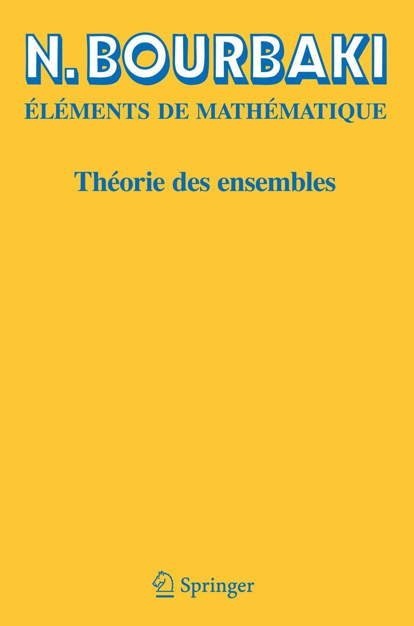 Cover: 9783540340348 | Théorie des ensembles | Éléments de Mathématique | N. Bourbaki | Buch