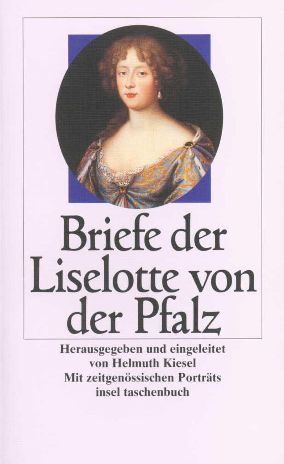 Cover: 9783458321286 | Briefe | Liselotte Pfalz | Taschenbuch | 282 S. | Deutsch | 1981