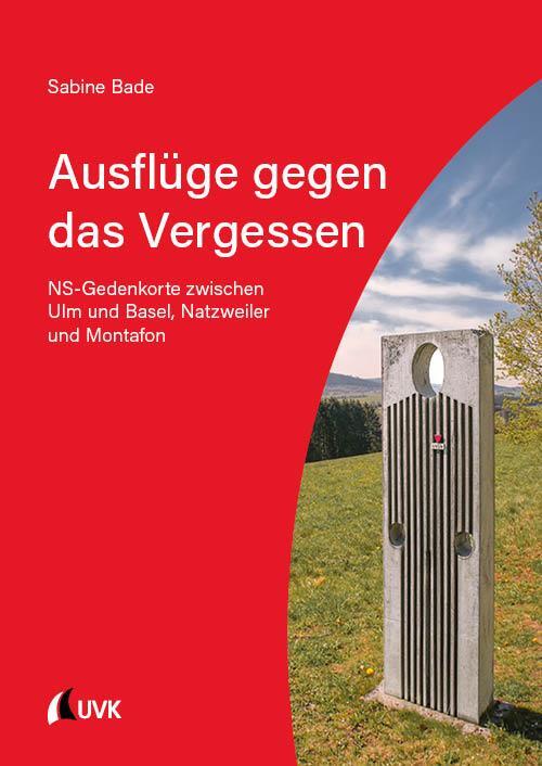 Cover: 9783739831060 | Ausflüge gegen das Vergessen | Sabine Bade | Taschenbuch | Deutsch
