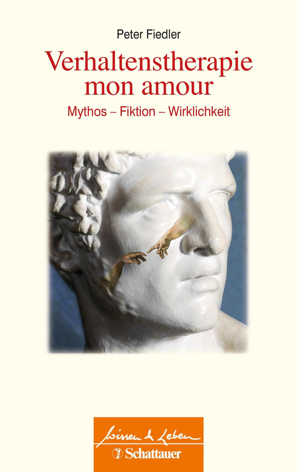 Cover: 9783608427523 | Verhaltenstherapie mon amour (Wissen &amp; Leben, Bd. ?) | Peter Fiedler