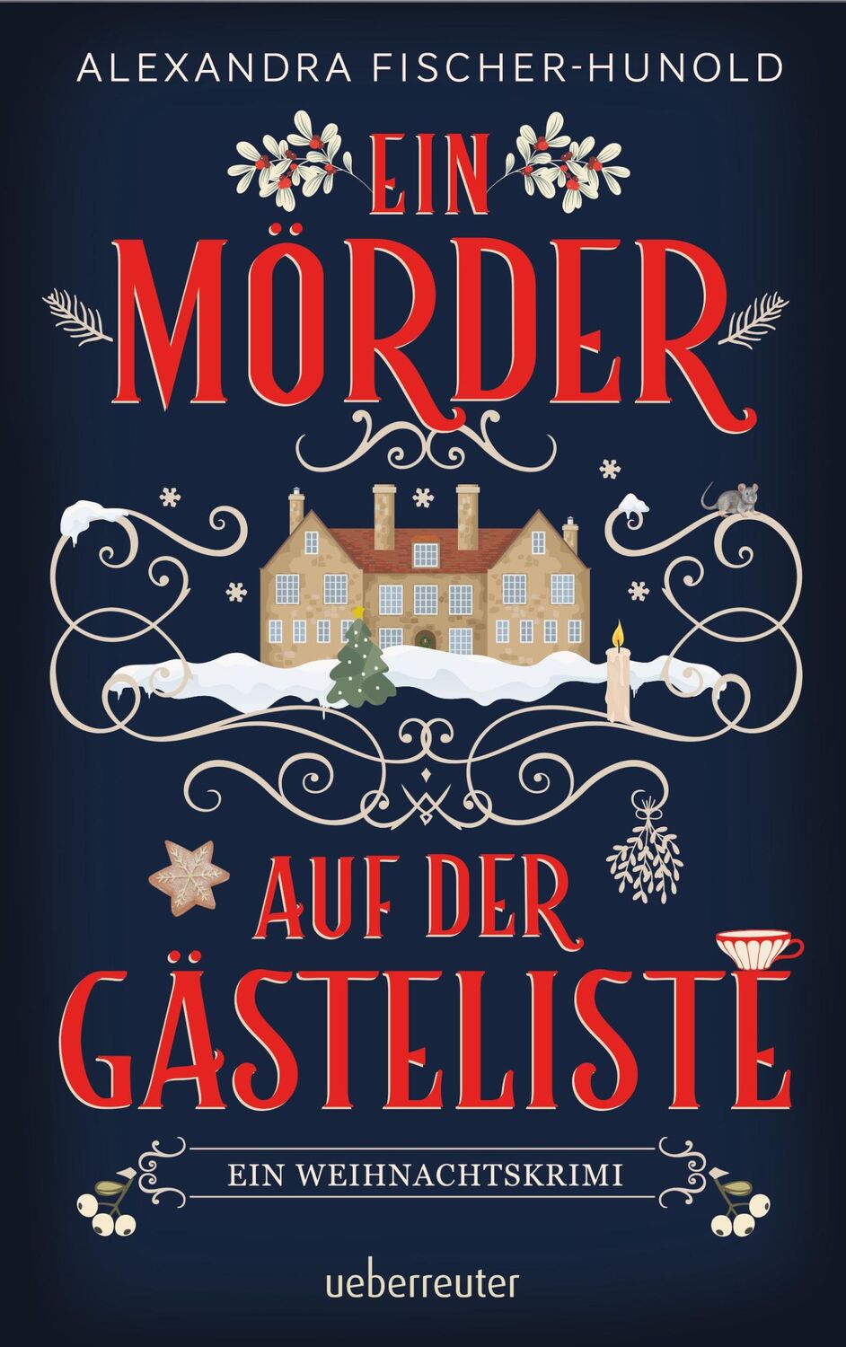 Cover: 9783764171308 | Ein Mörder auf der Gästeliste - Ein Weihnachtskrimi: Cosy Crime in...