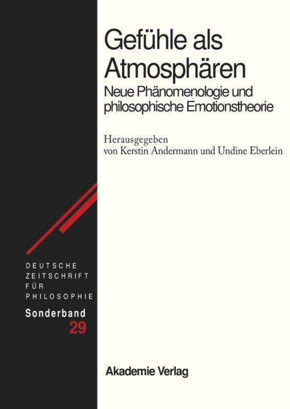 Cover: 9783050049304 | Gefühle als Atmosphären | Undine Eberlein (u. a.) | Buch | ISSN | 2010