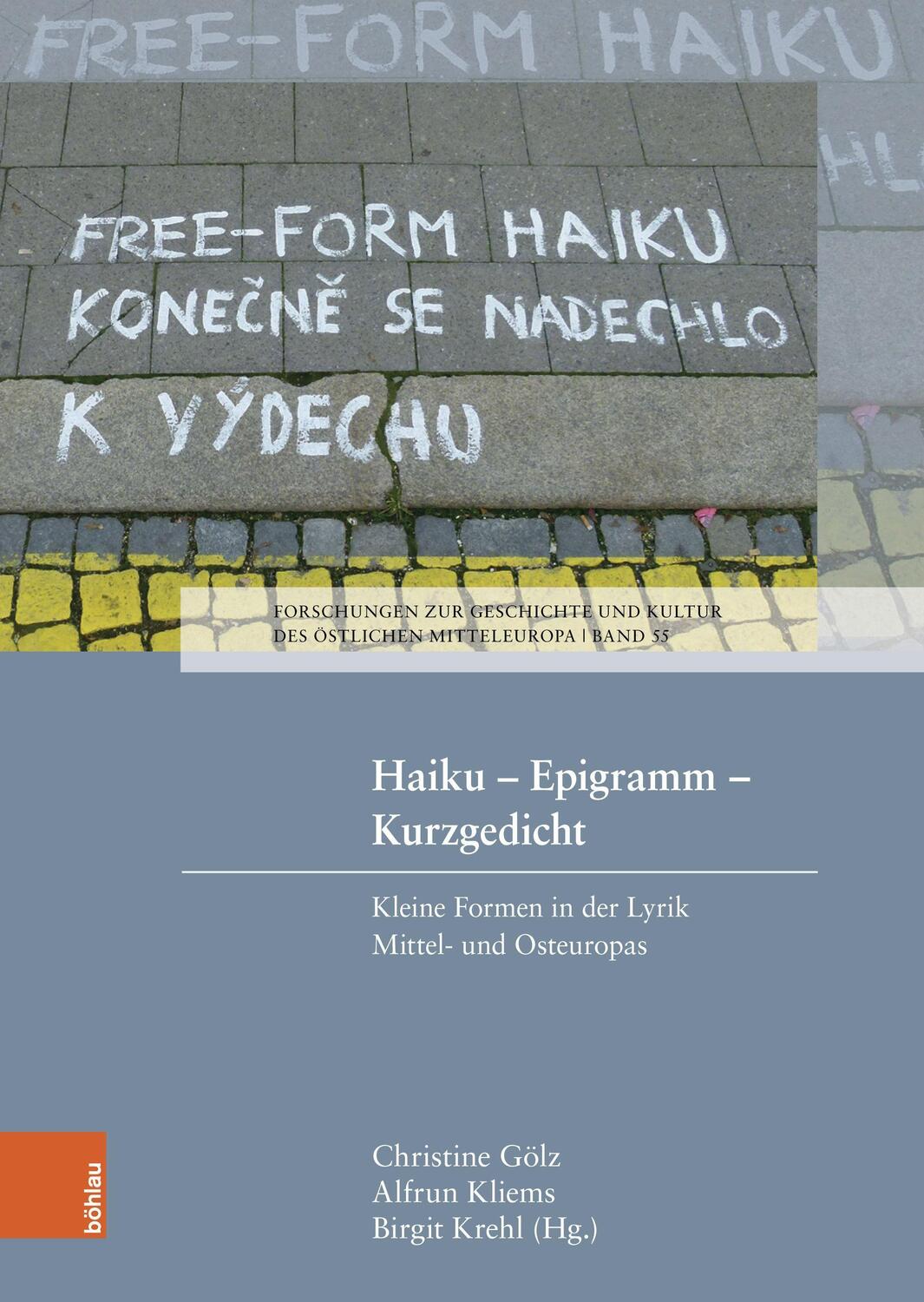 Cover: 9783412511852 | Haiku - Epigramm - Kurzgedicht | Christine Gölz (u. a.) | Buch | 2021