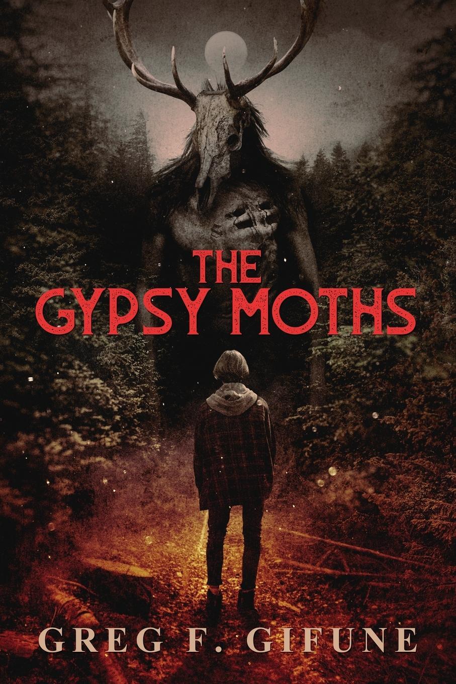 Cover: 9781685100292 | The Gypsy Moths | Greg F. Gifune | Taschenbuch | Paperback | Englisch