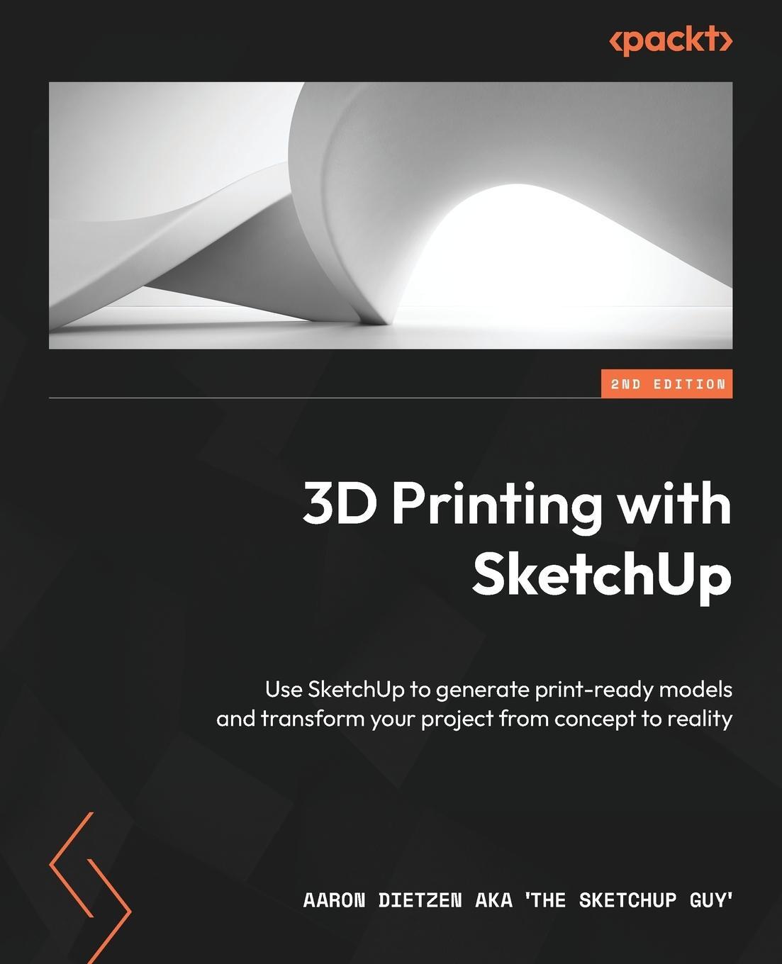 Cover: 9781803237350 | 3D Printing with SketchUp - Second Edition | Guy' | Taschenbuch | 2023