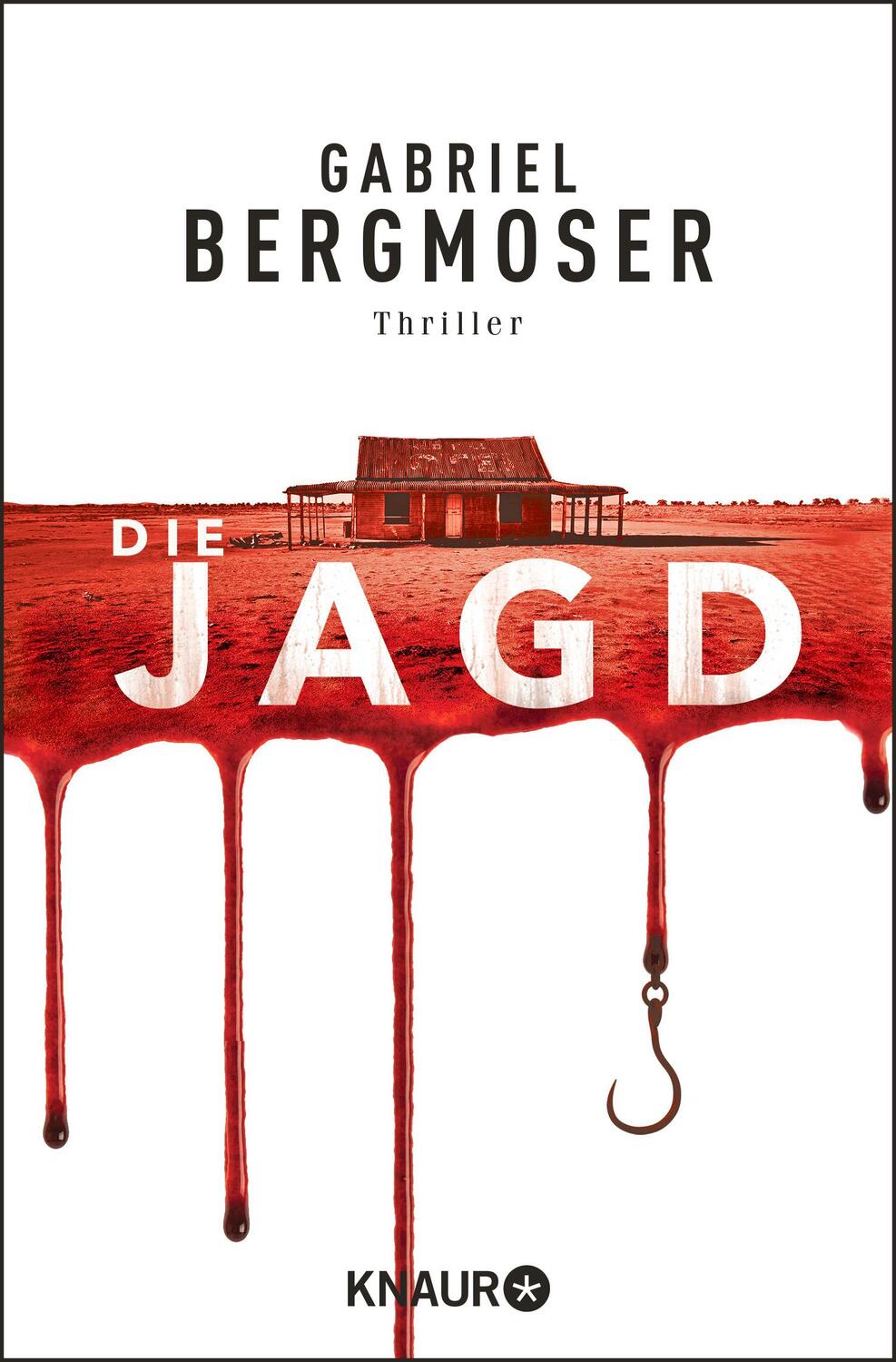 Cover: 9783426526729 | Die Jagd | Thriller | Gabriel Bergmoser | Taschenbuch | 288 S. | 2022